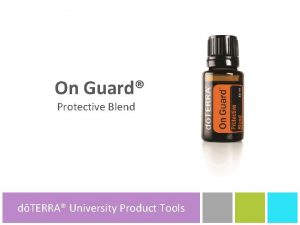 On Guard Protective Blend dTERRA University dTERRA Product