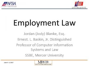 Employment Law Jordan Jody Blanke Esq Ernest L