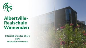 Albertville Realschule Winnenden Informationen fr Eltern zum Wahlfach