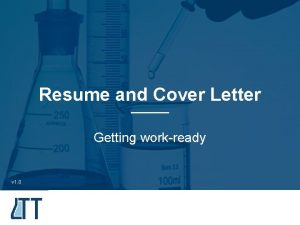 Resume and Cover Letter Getting workready v 1
