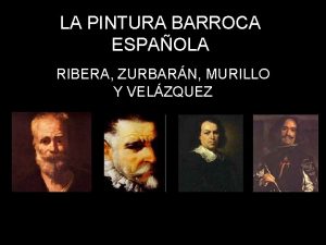 LA PINTURA BARROCA ESPAOLA RIBERA ZURBARN MURILLO Y