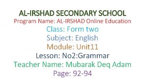 ALIRSHAD SECONDARY SCHOOL Program Name ALIRSHAD Online Education