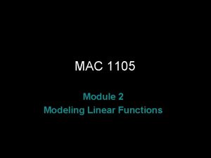 MAC 1105 Module 2 Modeling Linear Functions Rev