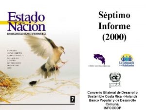 Sptimo Informe 2000 Convenio Bilateral de Desarrollo Sostenible