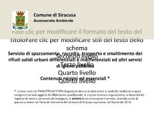 Comune di Siracusa Assessorato Ambiente Fate clic per