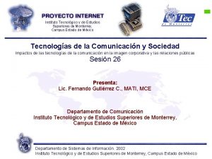 Instituto Tecnolgico y de Estudios Superiores de Monterrey