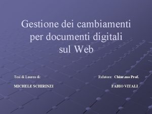 Gestione dei cambiamenti per documenti digitali sul Web