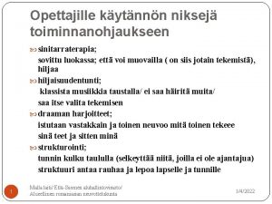 Opettajille kytnnn niksej toiminnanohjaukseen sinitarraterapia sovittu luokassa ett