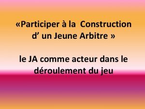 Participer la Construction d un Jeune Arbitre le