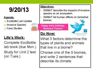 92013 Agenda q Eco Bottle Lab Update q