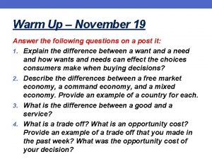 Warm Up November 19 Answer the following questions