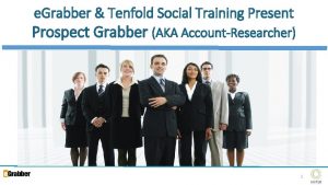 e Grabber Tenfold Social Training Present Prospect Grabber
