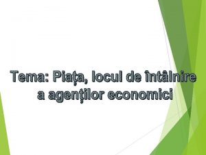 Explicarea conceptului de pia i a modului de