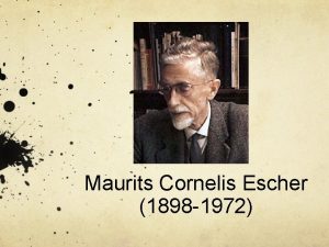 Maurits Cornelis Escher 1898 1972 M C Escher