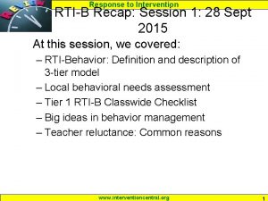 Response to Intervention RTIB Recap Session 1 28