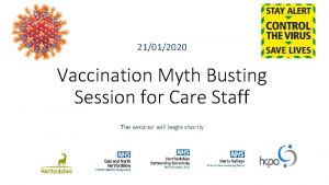 21012020 Vaccination Myth Busting Session for Care Staff