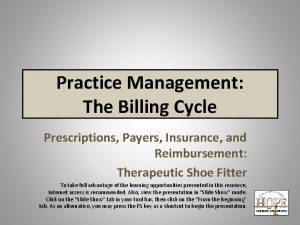 Practice Management The Billing Cycle Prescriptions Payers Insurance