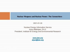 Nuclear Weapons and Nuclear Power The Connections 2021