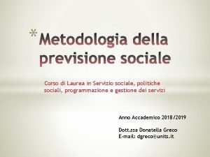 Corso di Laurea in Servizio sociale politiche sociali