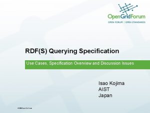 RDFS Querying Specification Use Cases Specification Overview and