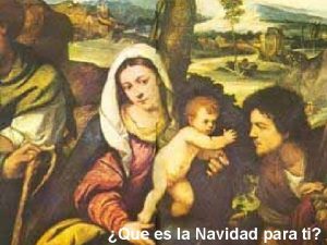 Que es la Navidad para ti La navidad