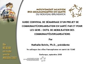 Le MACSNB GUIDE CONVIVIAL DE DMARRAGE DUN PROJET