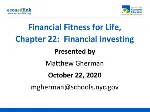 Financial Fitness for Life Chapter 22 Financial Investing