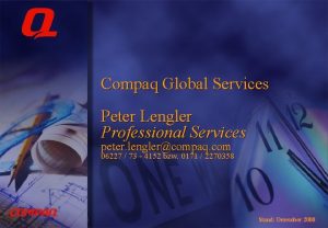 Compaq Global Services Peter Lengler Professional Services peter