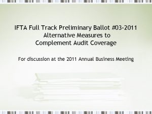 IFTA Full Track Preliminary Ballot 03 2011 Alternative