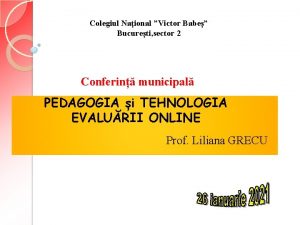 Colegiul Naional Victor Babe Bucureti sector 2 Conferin