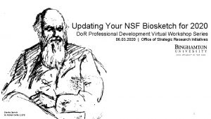 Updating Your NSF Biosketch for 2020 Do R