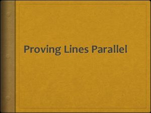 Proving Lines Parallel Corresponding Angles Postulate If a