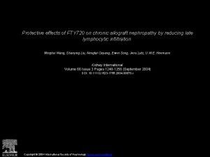 Protective effects of FTY 720 on chronic allograft