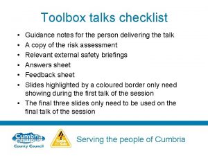 Toolbox talks checklist Guidance notes for the person