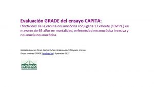 Evaluacin GRADE del ensayo CAPITA Efectividad de la