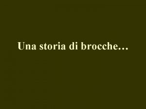 Una storia di brocche Un portatore dacqua aveva