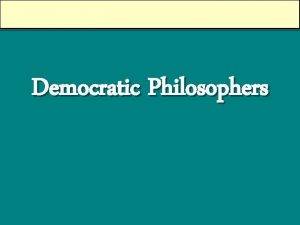 Democratic Philosophers The Encyclopedia Edited by Denis Diderot