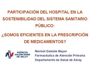 PARTICIPACIN DEL HOSPITAL EN LA SOSTENIBILIDAD DEL SISTEMA