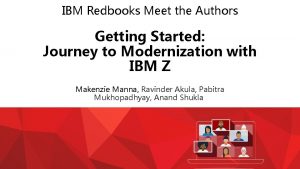 IBM Redbooks Meet the Authors Getting Started Journey