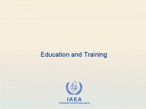 Education and Training Authorization and Inspection of Radiation