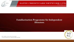 Familiarization Programme for Independent Directors BSE 539404 NSE