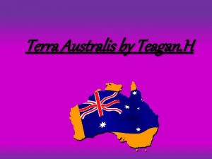 Terra Australis by Teagan H contents First Australians