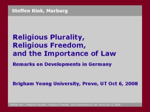 Steffen Rink Marburg Religious Plurality Religious Freedom and