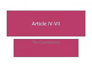 Article IVVII The Constitution Article IV Full Faith