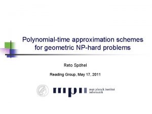 Polynomialtime approximation schemes for geometric NPhard problems Reto