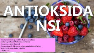 ANTIOKSIDA NSI Nataa Vukovi mag med bioch prof