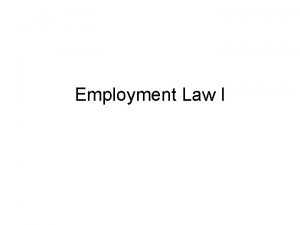 Employment Law I vocabulary related to Employment Law