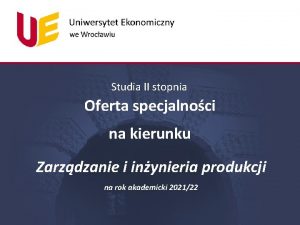 Studia II stopnia Oferta specjalnoci na kierunku Zarzdzanie