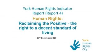 York Human Rights Indicator Report Report 4 Human