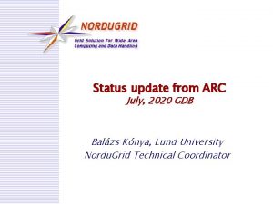 Status update from ARC July 2020 GDB Balzs